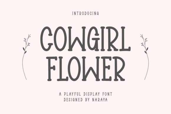 Cowgirl Flower Font: A Playful Typeface for Modern Brands