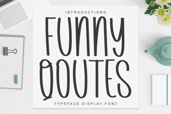 Funny Quotes: A Handwritten Font for Crafters