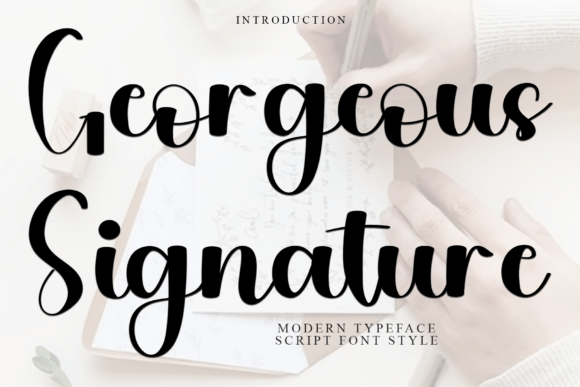 Georgeous Signature: A Bold Script Typeface for Marketers