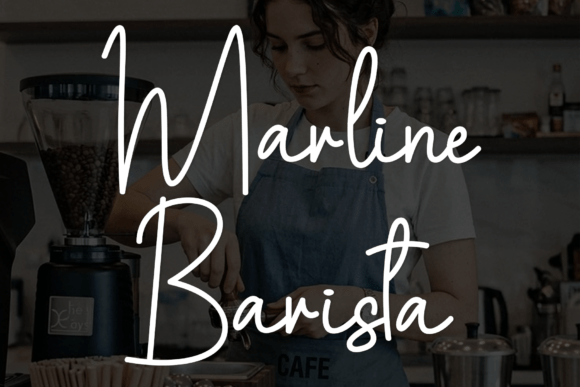 Marline Barista: A Signature Font for Modern Brands