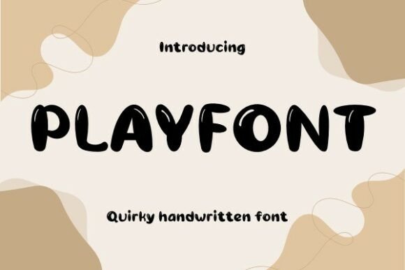 Playfont: A Handcrafted Typeface for Branding