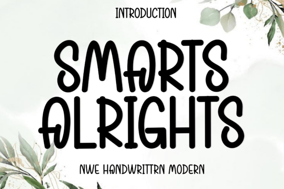 Smarts Alrights: A Crisp Handwritten Font for Marketers