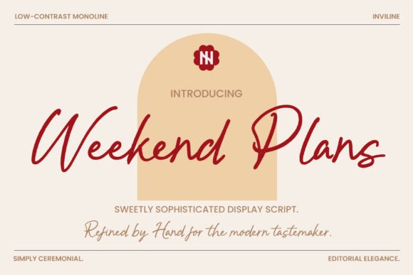 Weekend Plans: A Refined Script Font for Editorial Design